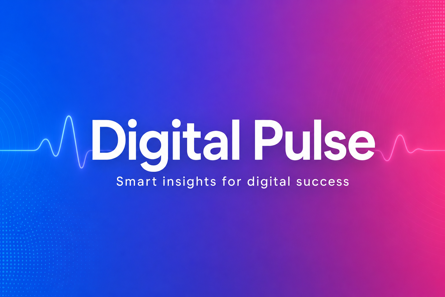 Digital Pulse | Understand the Internet